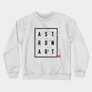 ASTRONAUT 1 Crewneck Sweatshirt